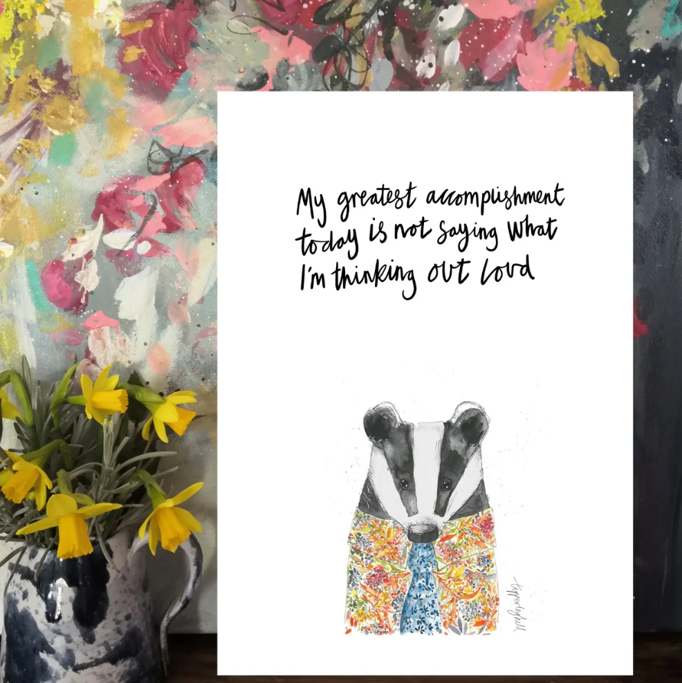 A4 art print, Don't think out LOUD!