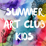 Summer ART Club for KIDS (Age 4+)
