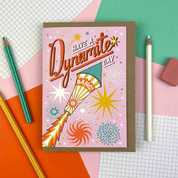 Have a Dynamite Day! Happy Birthday Greeting Card
