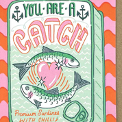 You Are A Catch Anniversary Card