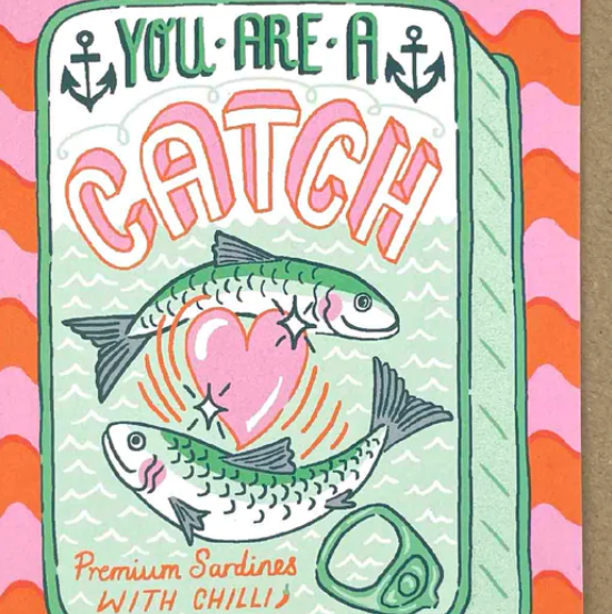 You Are A Catch Anniversary Card